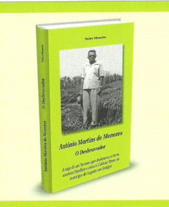 Livro: Antônio Martins de Menezes "O Desbravador"